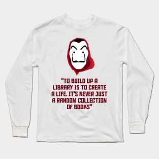 La Casa de Papel Long Sleeve T-Shirt